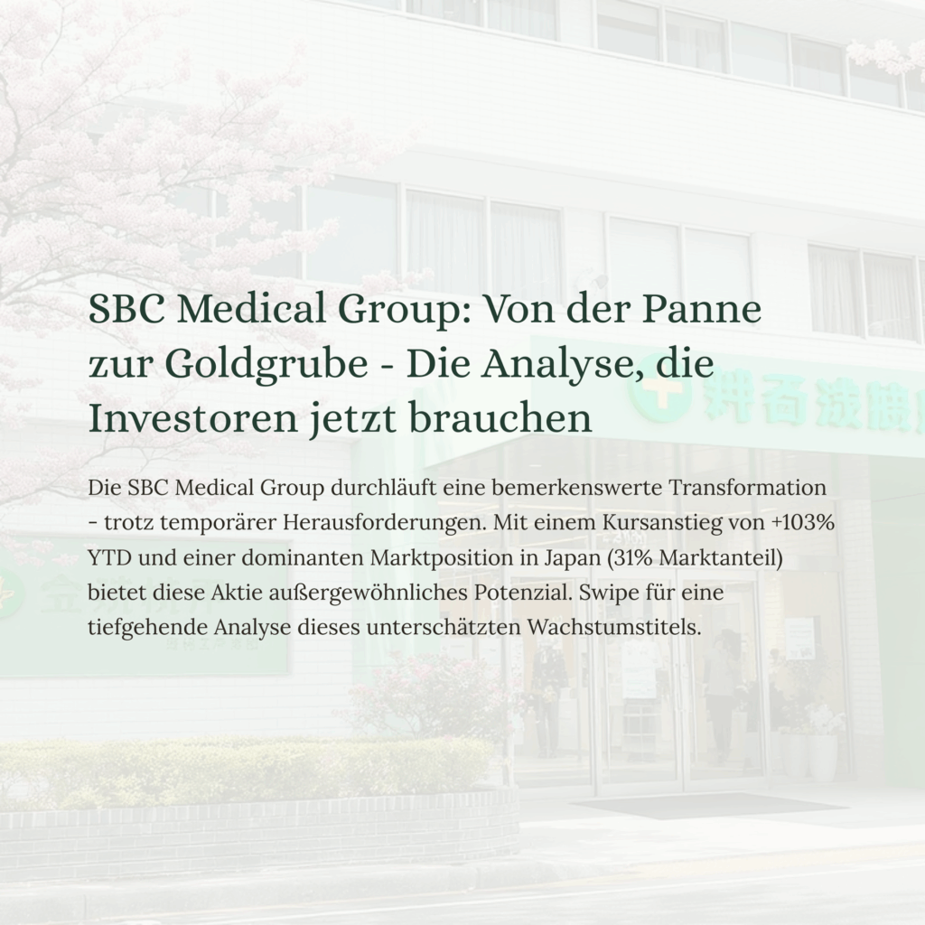 1_SBC-Medical-Group-Von-der-Panne-zur-Goldgrube-Die-Analyse-die-Investoren-jetzt-brauchen